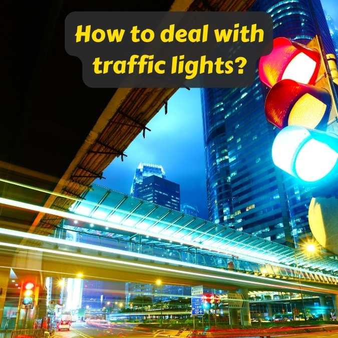 How to deal with traffic lights