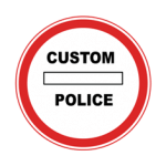 Pakistani road sign reading CUSTOM and POLICE inside a red circle, requiring vehicles to stop for inspection